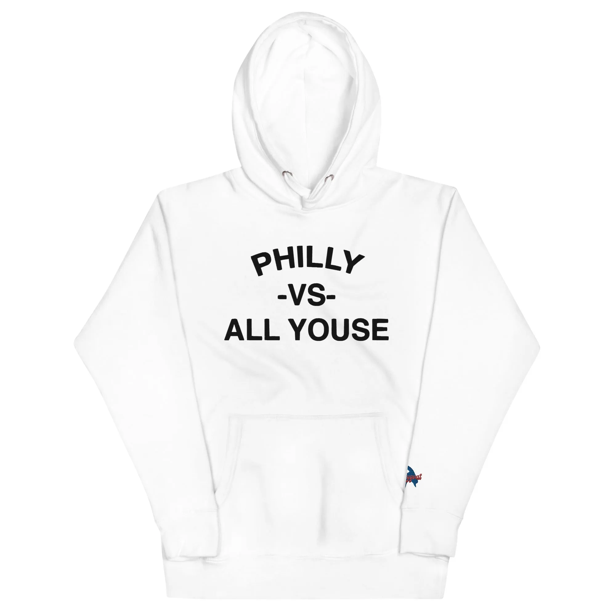 "Philly vs. All Youse" Embroidered Hoodie